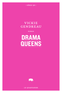 Drama Queens